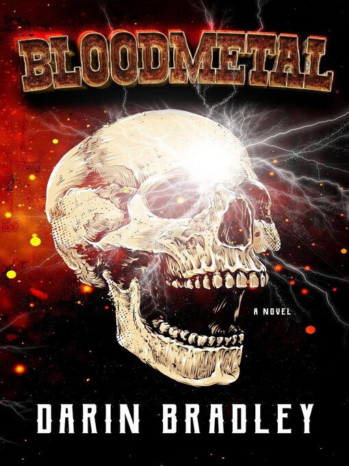 Title details for Bloodmetal by Darin Bradley - Available
